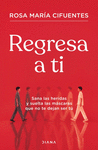 REGRESA A TI