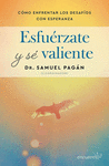 ESFUERZATE Y SE VALIENTE