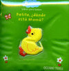 LIBROS PARA LA TINA PATITO �DONDE ESTA MAMA?