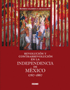 REVOLUCION Y CONTRARREVOLUCION EN LA INDEPENDENCIA DE MEXICO 1767-1867