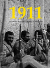 1911 LA BATALLA DE CIUDAD JUAREZ EN IMAGENES