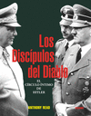 DISCIPULOS DEL DIABLO LOS EL CIRCULO INTIMO DE HITLER
