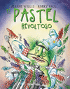 PASTEL REVOLTOSO EL