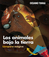 ANIMALES BAJO LA TIERRA LOS