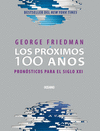 PROXIMOS 100 AOS LOS PRONOSTICOS PARA EL SIGLO XXI