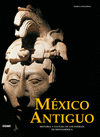 MEXICO ANTIGUO (NUEVA EDICION)