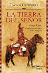 TIERRA DEL SEOR LA