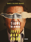 LITURGIA DEL TIGRE BLANCO LA