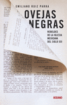 OVEJAS NEGRAS REBELDES DE LA IGLESIA MEXICANA DEL SIGLO XXI