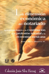 LA DIMENSION ECONOMICA DEL NOTARIADO