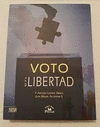 VOTO EN LIBERTAD
