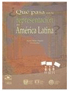 QUE PASA CON LA REPRESENTACION EN AMERICA LATINA?