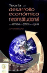 TEORIA DEL DESARROLLO ECONOMICO NEOINSTITUCIONAL UNA ALTERNATIVA A LA POBREZA EN EL SIGLO XXI