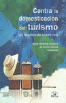 CONTRA LA DOMESTICACION DEL TURISMO