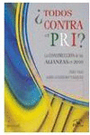 TODOS CONTRA EL PRI?