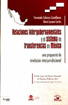 RELACIONES INTERGUBERNAMENTALES Y EL SISTEMA DE TRANSFERENCIAS EN MEXICO UNA PROPUESTA DE NIVELACION