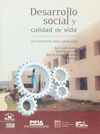 DESARROLLO SOCIAL Y CALIDAD DE VIDA