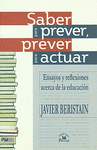 SABER PARA PREVER PREVER PARA ACTUAR