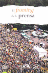 FRAMING DE LA PRENSA EL