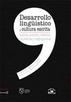 DESARROLLO LING�ISTICO Y CULTURA ESCRITA PUNTOS ACENTOS HISTORIAS METAFORAS Y ARGUMENTOS