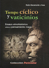 TIEMPO CICLICO Y VATICINIOS