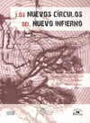 NUEVOS CIRCULOS DEL NUEVO INFIERNO LOS