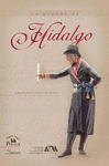 GUERRA DE HIDALGO LA