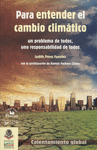 PARA ENTENDER EL CAMBIO CLIMATICO
