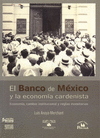 BANCO DE MEXICO Y LA ECONOMIA CARDENISTA