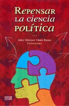 REPENSAR LA CIENCIA POLITICA