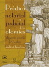 PRACTICA NOTARIAL Y JUDICIAL DE LOS OTOMIES