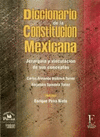 DICCIONARIO DE LA CONSTITUCION MEXICANA 2 TOMOS