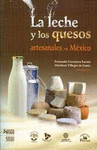 LECHE Y LOS QUESOS ARTESANALES EN MEXICO LA