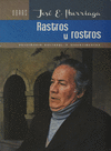 RASTROS Y ROSTROS