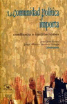 COMUNIDAD POLITICA IMPORTA CONFIANZA E INSTITUCIONES LA