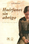 HUERFANOS SIN ABRIGO