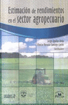 ESTIMACION DE RENDIMIENTOS EN EL SECTOR AGROPECUARIO
