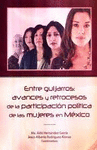 ENTRE GUIJARROS AVANCES Y RETROCESOS DE LA PARTICIPACION POLITICA DE LAS MUJERES EN MEXICO
