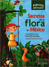 SECRETOS DE LA FLORA EN MEXICO