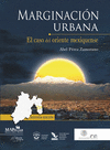 MARGINACION URBANA.