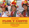 SIEMPRE FLOR Y CANTO.