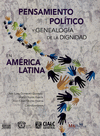 PENSAMIENTO POLITICO Y GENEALOGIA DE LA DIGNIDAD