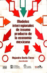 MODELOS INTERREGIONALES DE INSUMO PRODUCTO DE LA ECONOMIA.