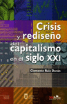 CRISIS Y REDISE�O DEL CAPITALISMO EN EL SIGLO XXI
