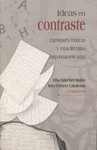IDEAS EN CONTRASTE: CUESTIONES TEORICAS Y RUTAS LITERARIAS HISPANOAMERICANAS.