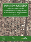 URBANIZACION DEL MODO DE VIDA: CAMBIOS TERRITORIALES Y CULTURALES DE UNA POBLACION A LA QUE LE LLEGO