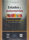 ESTADOS Y AUTONOMIAS EN DEMOCRACIAS CONTEMPORANEAS: BOLIVIA ECUADOR ESPA�A MEXICO
