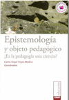 EPISTEMOLOGIA Y OBJETO PEDAGOGICO