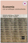 ECONOMIA CON UN ENFOQUE CONSTRUCTIVISTA