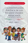LA CONSTITUCION POLITICA DE LOS ESTADOS UNIDOS MEXICANOS PARA NI�AS Y NI�OS